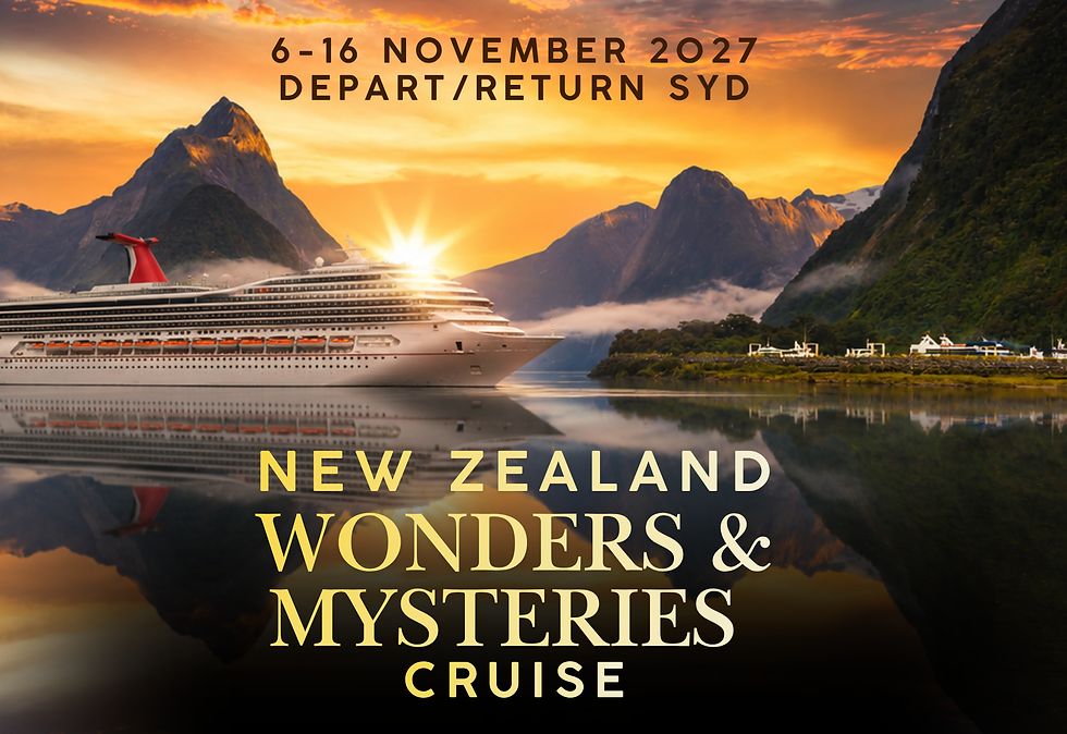 Onboard Conference - NZ Wonders & Mysteries Cruise