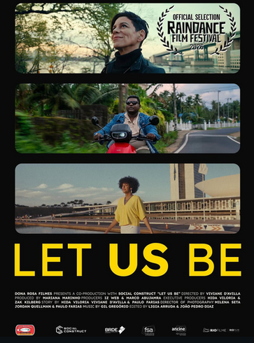 LET US BE - seleção oficial no Raindance 2026
