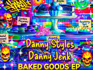 Danny Style & Danny Jenk - Baked Goods For Sale