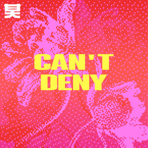 Business As Usual, Porcelyn - Can't Deny
