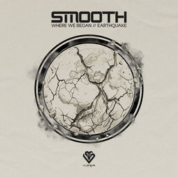 Smooth - Where We Began / Earthquake