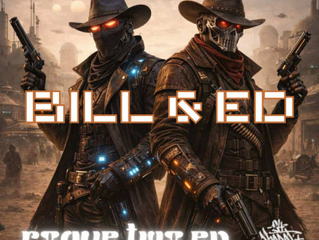 Bill and Ed - Rogue Two EP