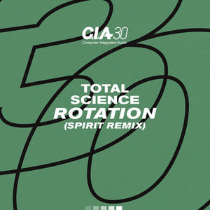 Total Science - Rotation (Spirit Remix)