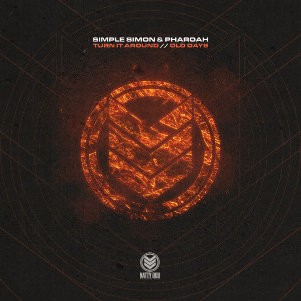 Turn It Around / Old Days - Pharoah, Simple Simon