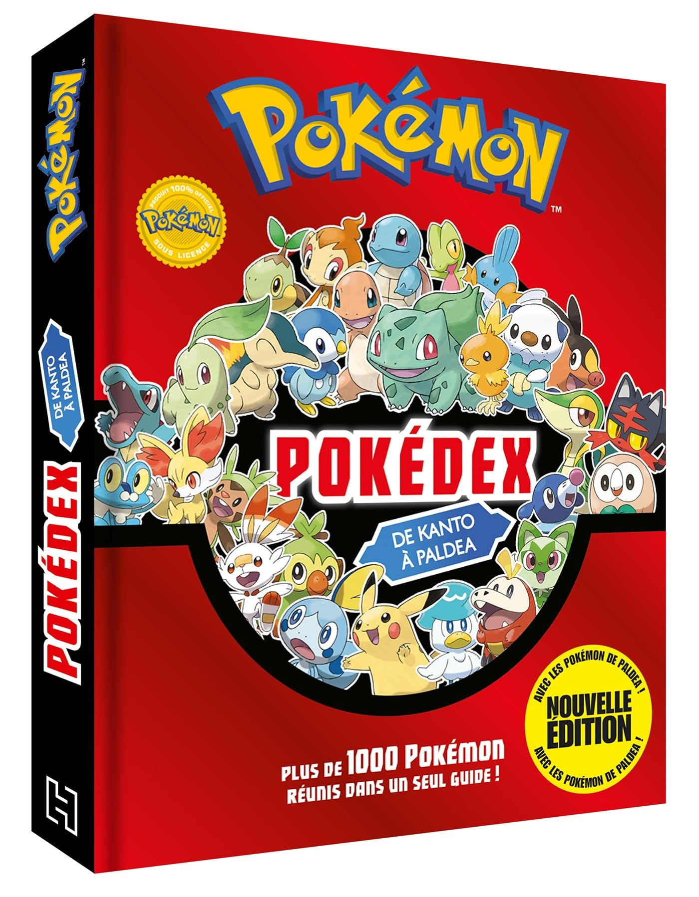 Pokémon : Pokédex intégrale NED 2017 / Pokédex de Kanto à Alola