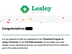 Lesley University acceptance letter with green diamond logo and colorful confetti elements, congratulating recipient on admission to the Threshold Program for Fall 2026 semester