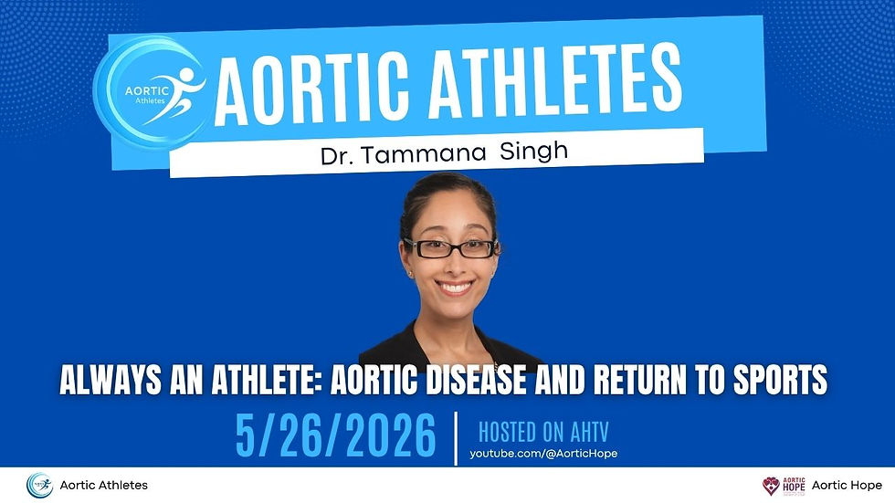 AHTV- Aortic Athletes Featuring Dr. Tamanna Singh- Always an Athlete: Aortic Disease and Return to Sports