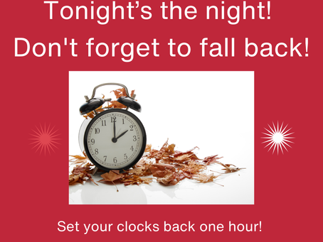 Daylight Savings Time is Here Again!