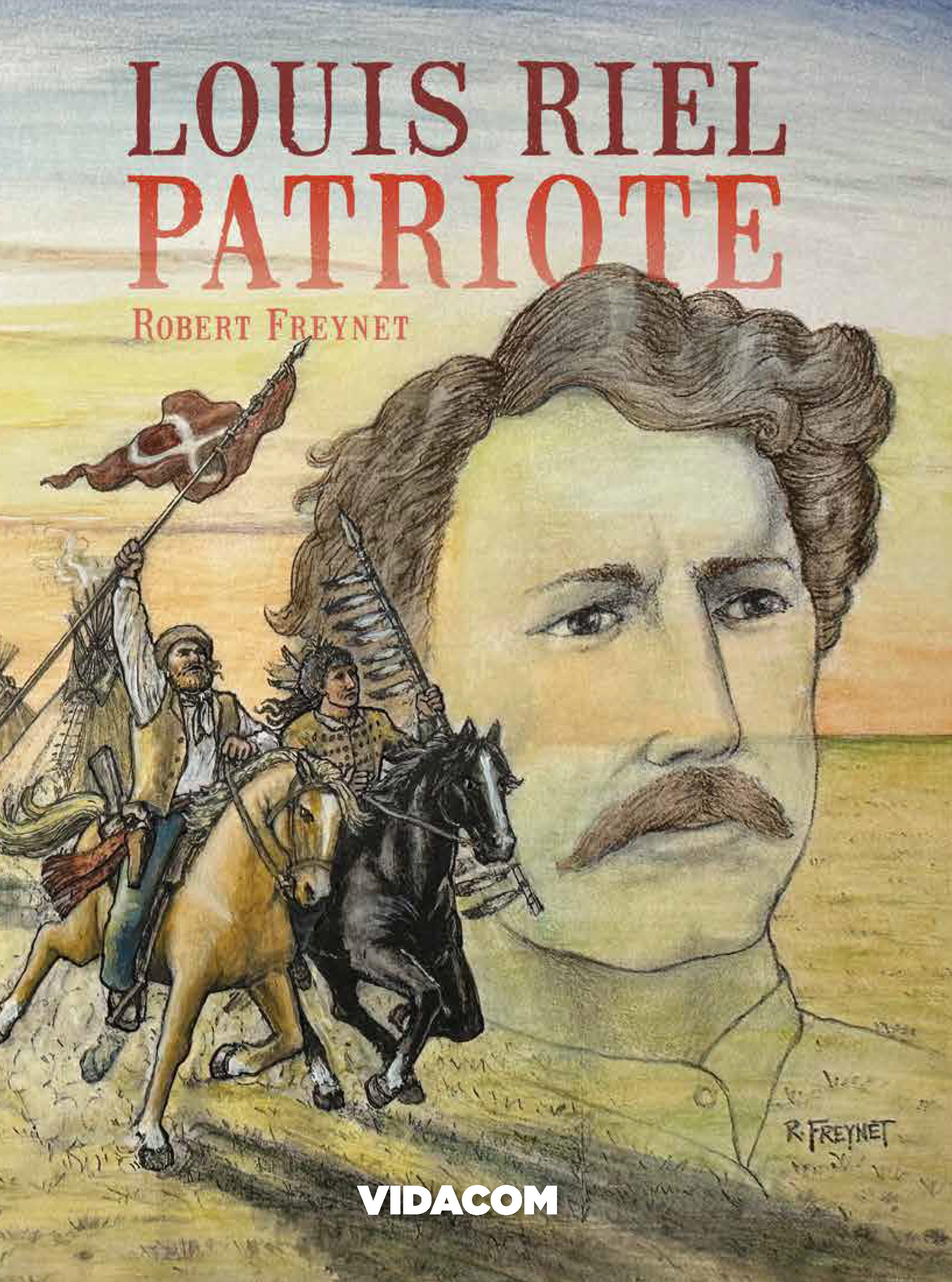 Louis Riel, patriote