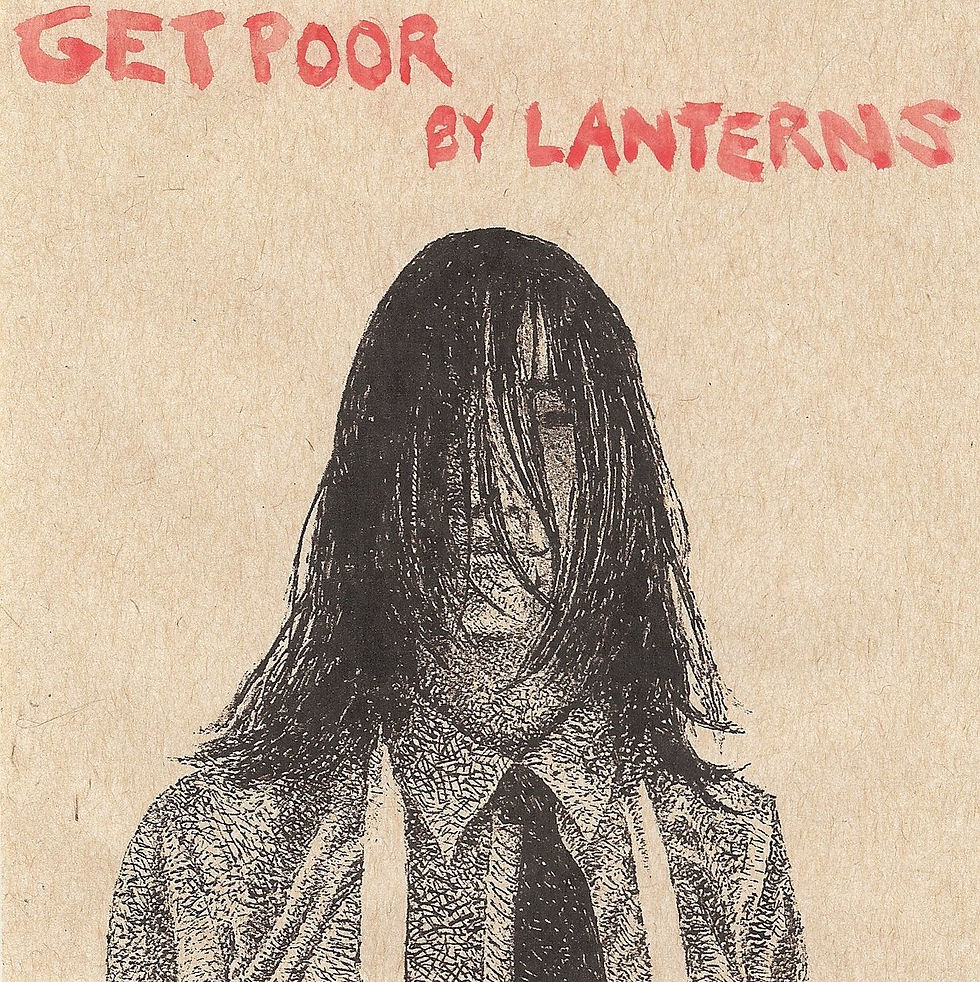 Lanterns -  Get Poor CDR