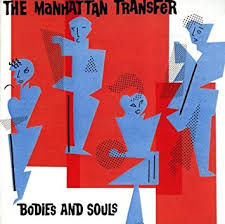 THE MANHATTAN TRANSFER