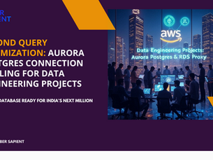 Beyond Query Optimization: Aurora Postgres Connection Pooling for Data Engineering Projects