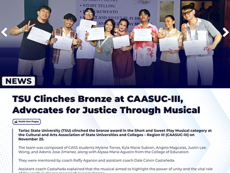 TSU Clinches Bronze at CAASUC-III, Advocates for Justice Through Musical