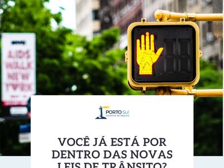 Você já está por dentro das novas leis de trânsito? Confira!