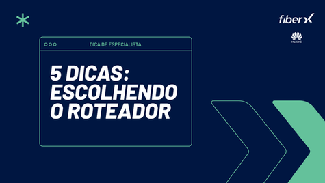 05 dicas sobre como escolher o melhor roteador para a sua empresa