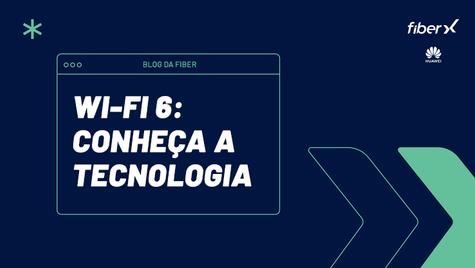 Conheça o Wi-FI 6