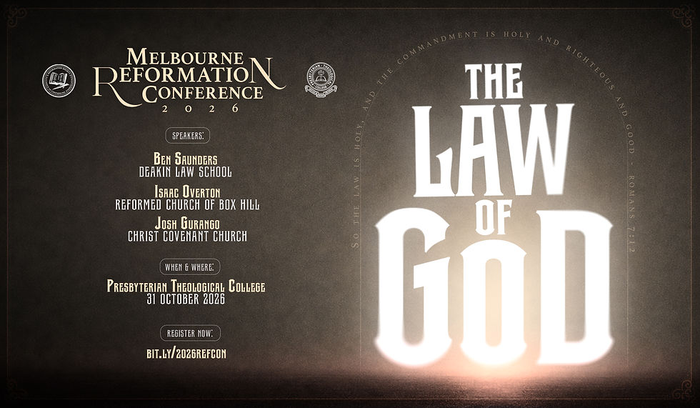 Melbourne Reformation Conference 2026