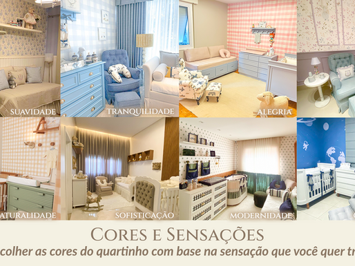 Cores e Sensações: como escolher as cores do quartinho com base na sensação que você quer transmitir