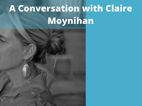 A Conversation with Claire Moynihan