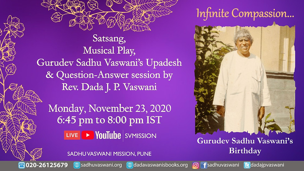 Sadhu Vaswani's birthday celebrations | November 23, 2020