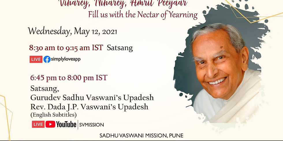 Sacred 12th May 2021 | LIVE Satsang & Dada Vaswani's Upadesh (English subtitles)