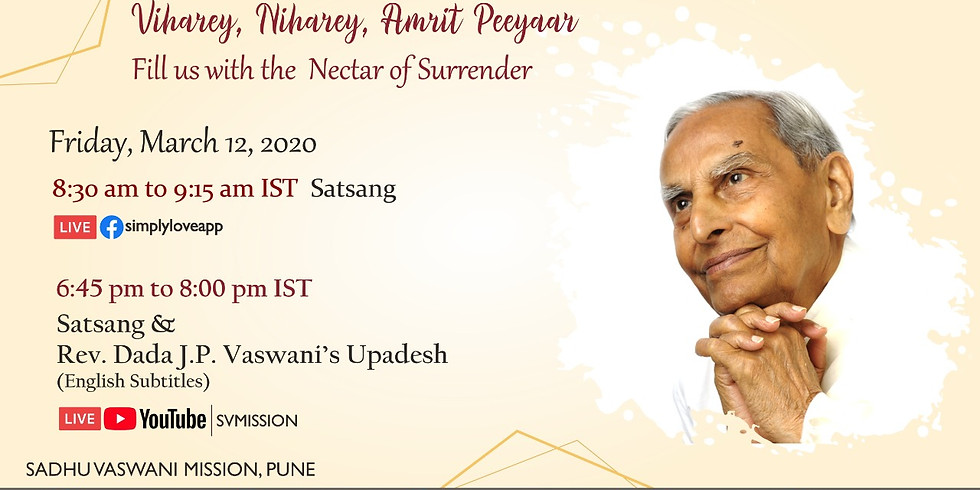 Dada Vaswani's Sacred Monthly Yagna | March 12th, 2021| Online Satsang & Upadesh (Subtitles) (1)