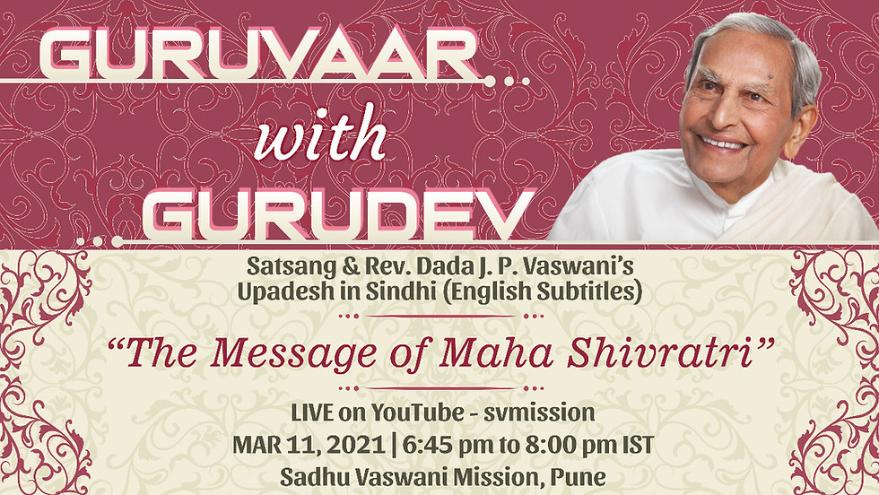 The Message of Maha Shivratri | Thursday Online Satsang & Dada Vaswani's Upadesh (Subtitles)