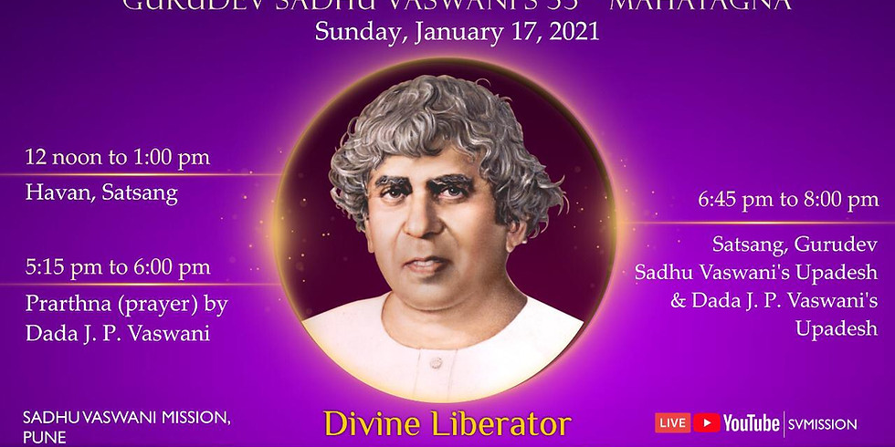 Gurudev Sadhu Vaswani's 55th Mahayagna