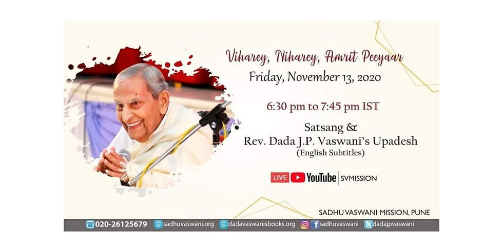 Dada Vaswani's Sacred Monthly Yagna | November 13th | Online Satsang & Upadesh (Subtitles)