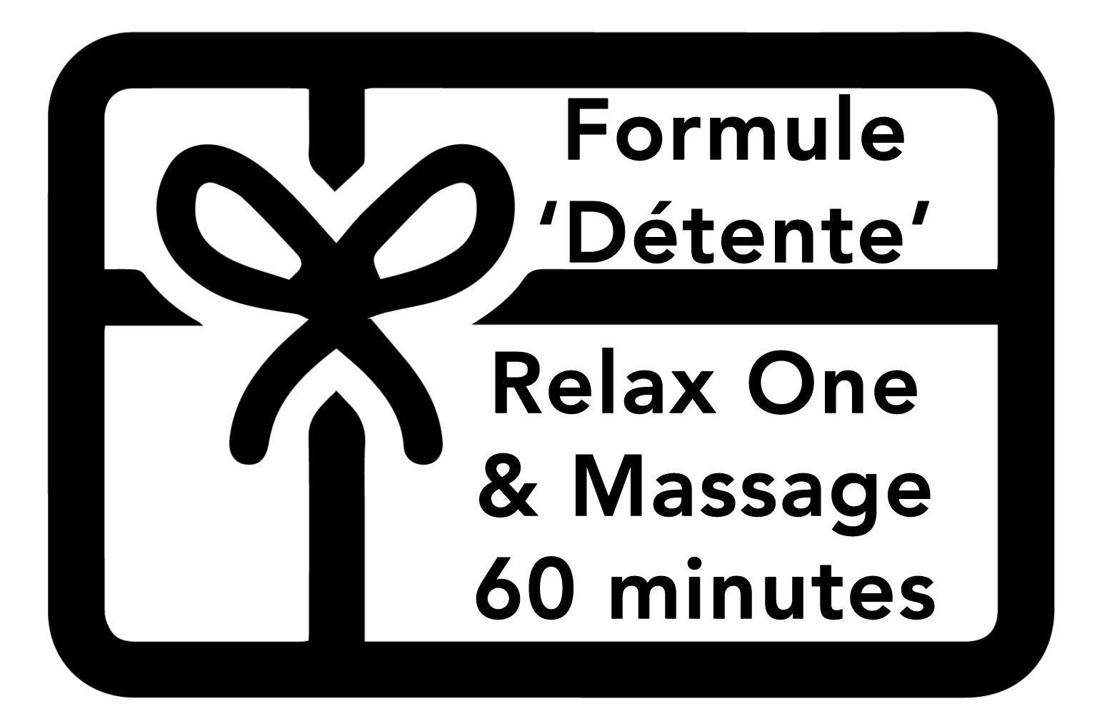 BON DÉTENTE | RELAX ONE et MASSAGE