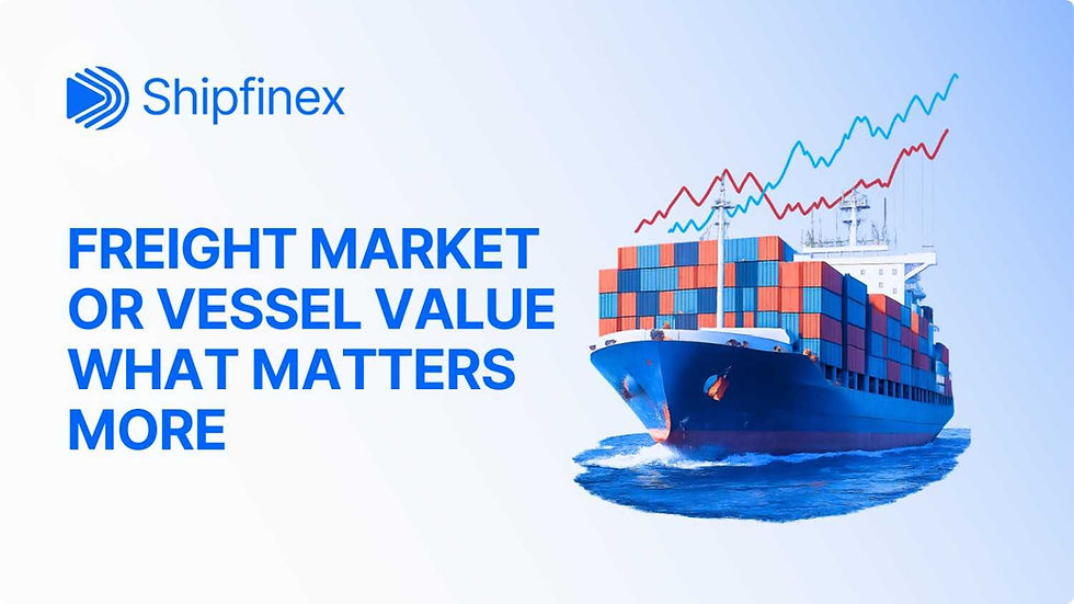 Container ship on ocean with colorful cargo, blue sky, and rising graph lines. Text: Shipfinex, FREIGHT MARKET OR VESSEL VALUE WHAT MATTERS MORE.