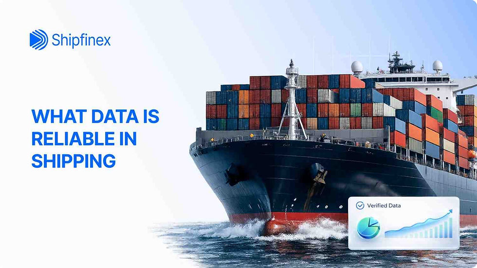 What Data Is Reliable in Shipping and What Isn't