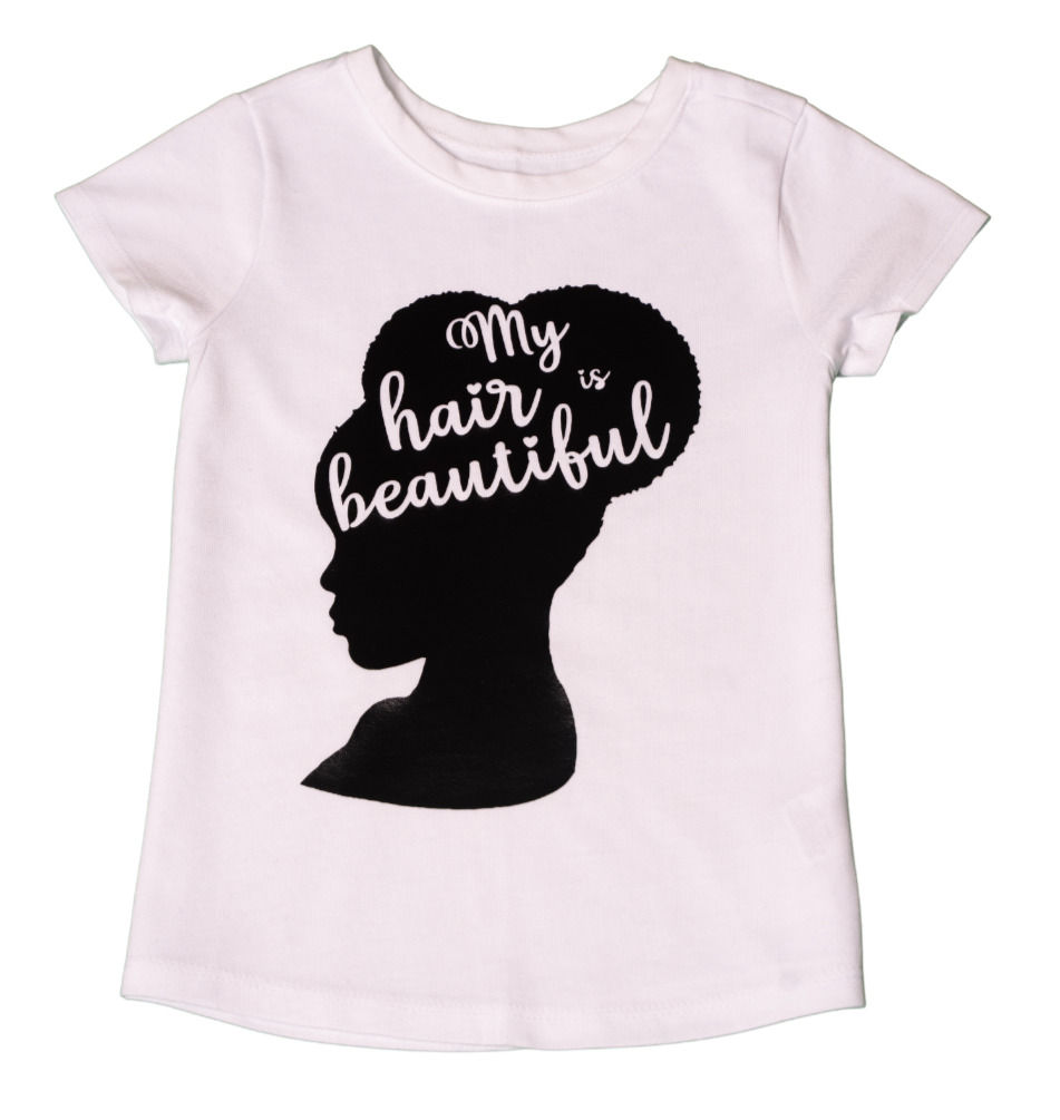 My Hair is Beautiful T-shirt