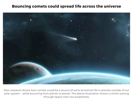 Bouncing comets could spread life across the universe