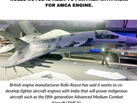 ROLLS-ROYCE KEEN TO PARTNER WITH INDIA FOR AMCA ENGINE