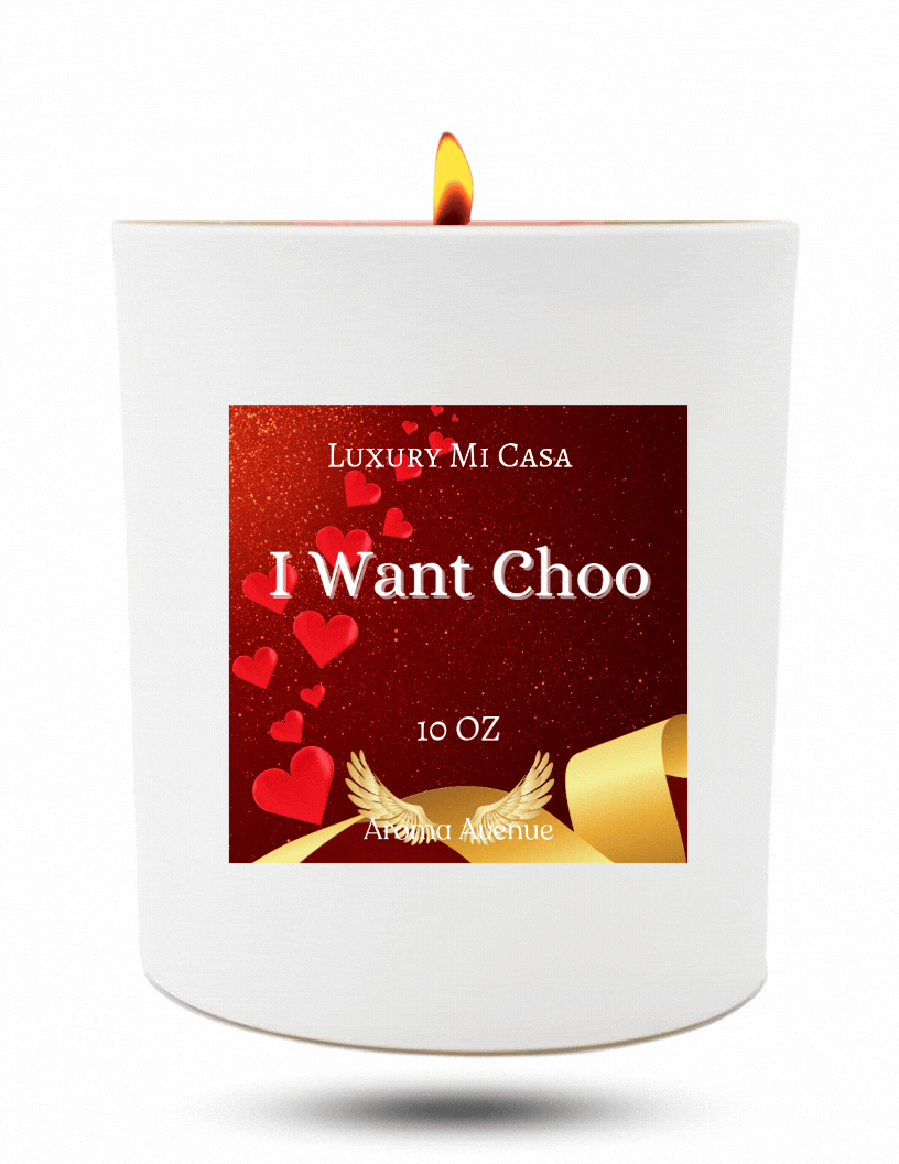I Want Choo Candle