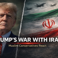Trump’s Iran Strike Sparks Debate Among Muslim Conservatives