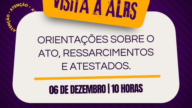 Orientações Visita ALRS - 06 de dezembro
