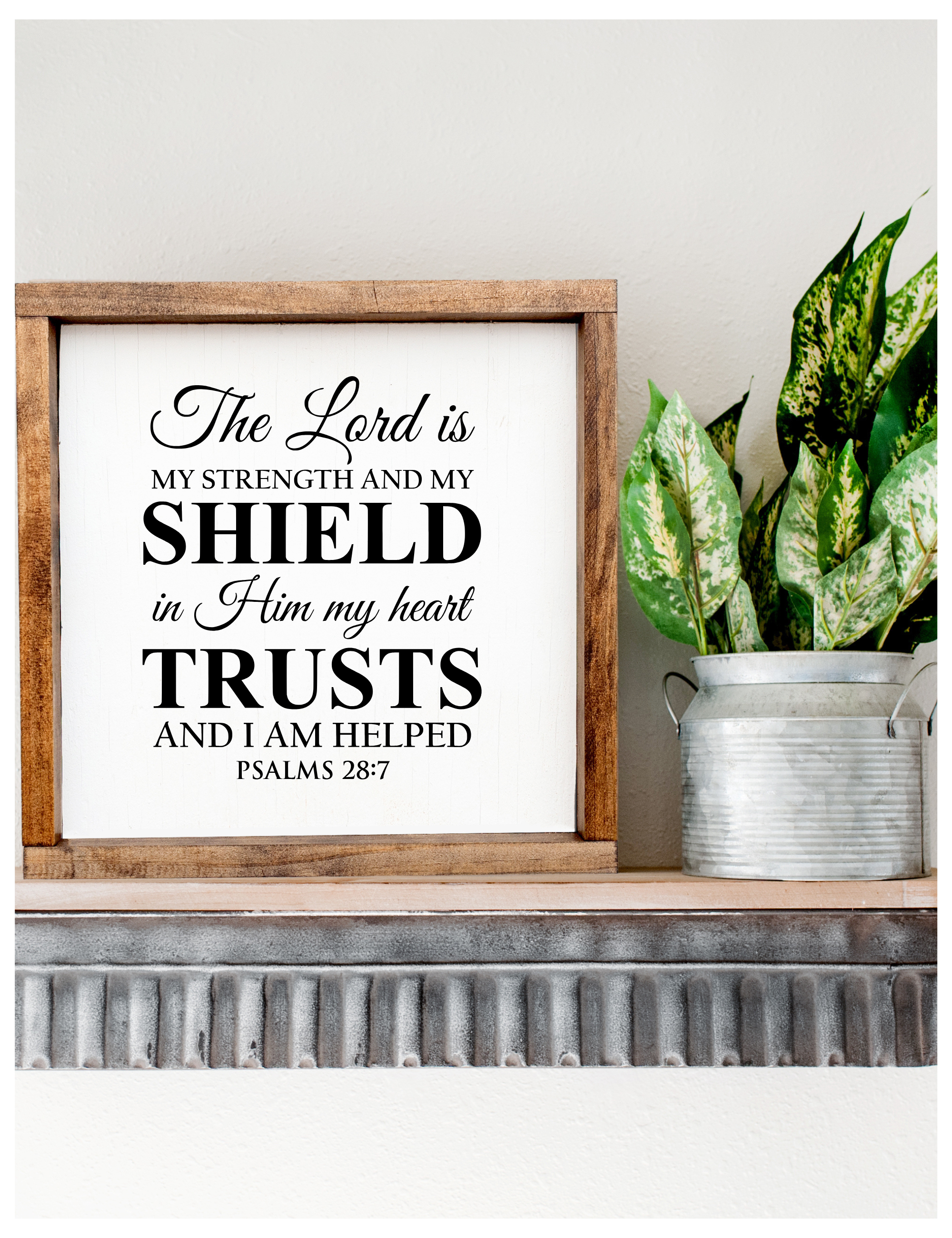 “The Lord is my strength and my shield; in Him I place my trust” wall sign – handmade inspirational décor for bedrooms, livin