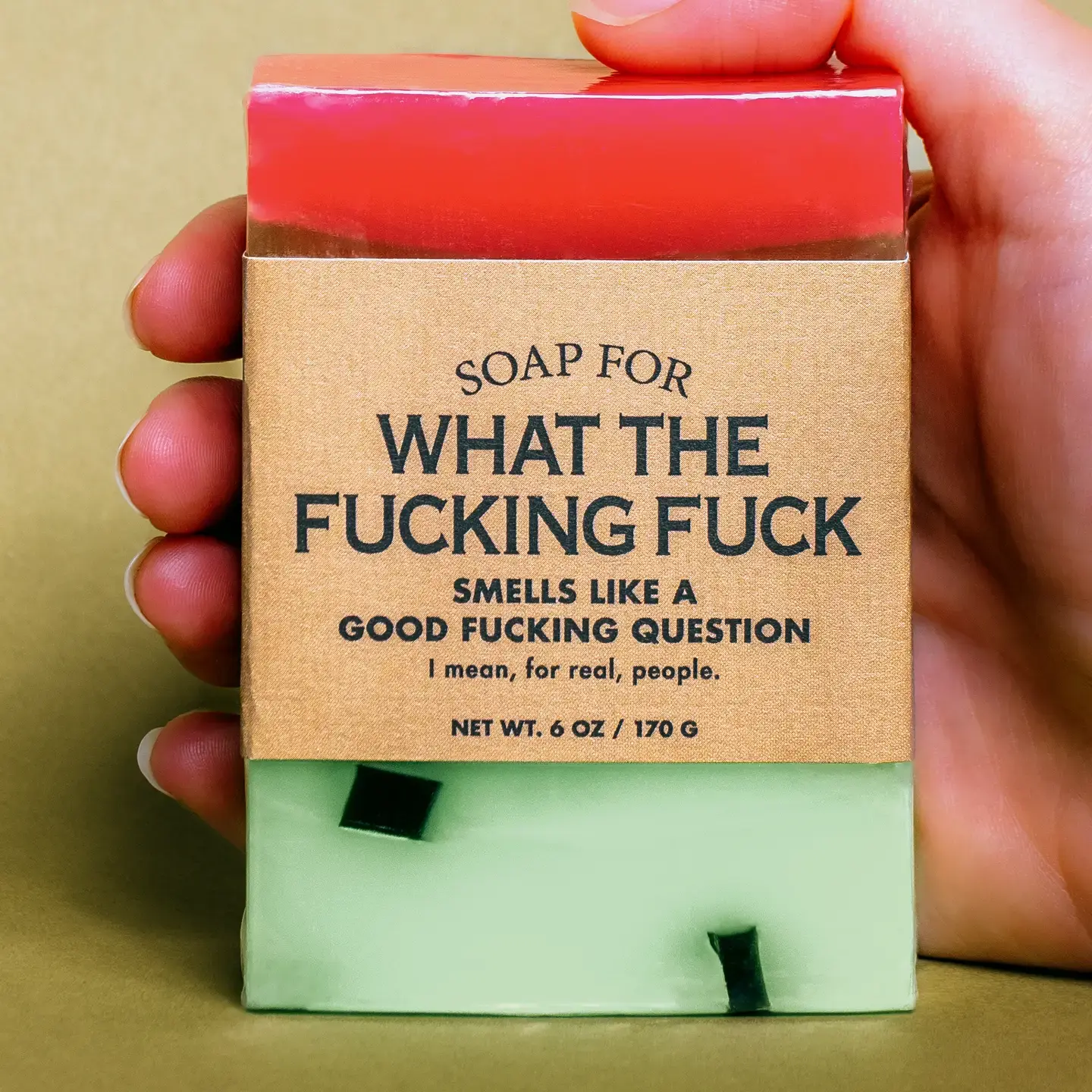 A Soap For What the Fucking Fuck