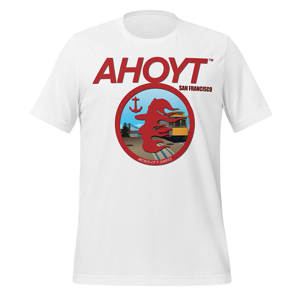 Thumbnail: 'Ahoyt San Francisco' Unisex Tee