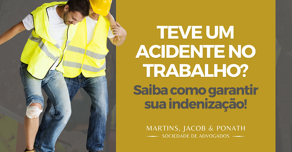 Teve um acidente no trabalho? Saiba como garantir sua indenização!