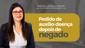Tem como pedir o auxílio-doença de novo depois de negado?