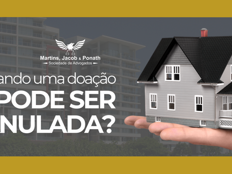 Quando uma doação pode ser anulada?