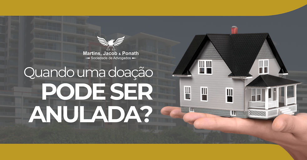 Quando uma doação pode ser anulada?