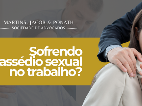 Sofrendo assédio sexual no trabalho? Saiba como agir
