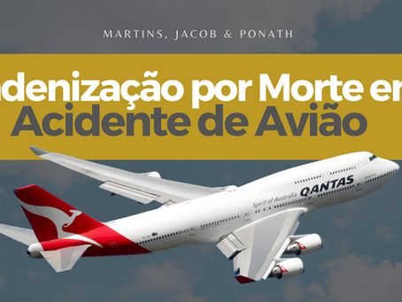 Indenização por Morte em Acidente de Avião: Conheça os Direitos da Sua Família