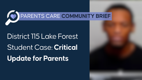 D115 Lake Forest Student Arrest: Critical Update for Parents