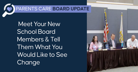  Meet Your New School Board Members & Tell Them What You Would Like to See Change