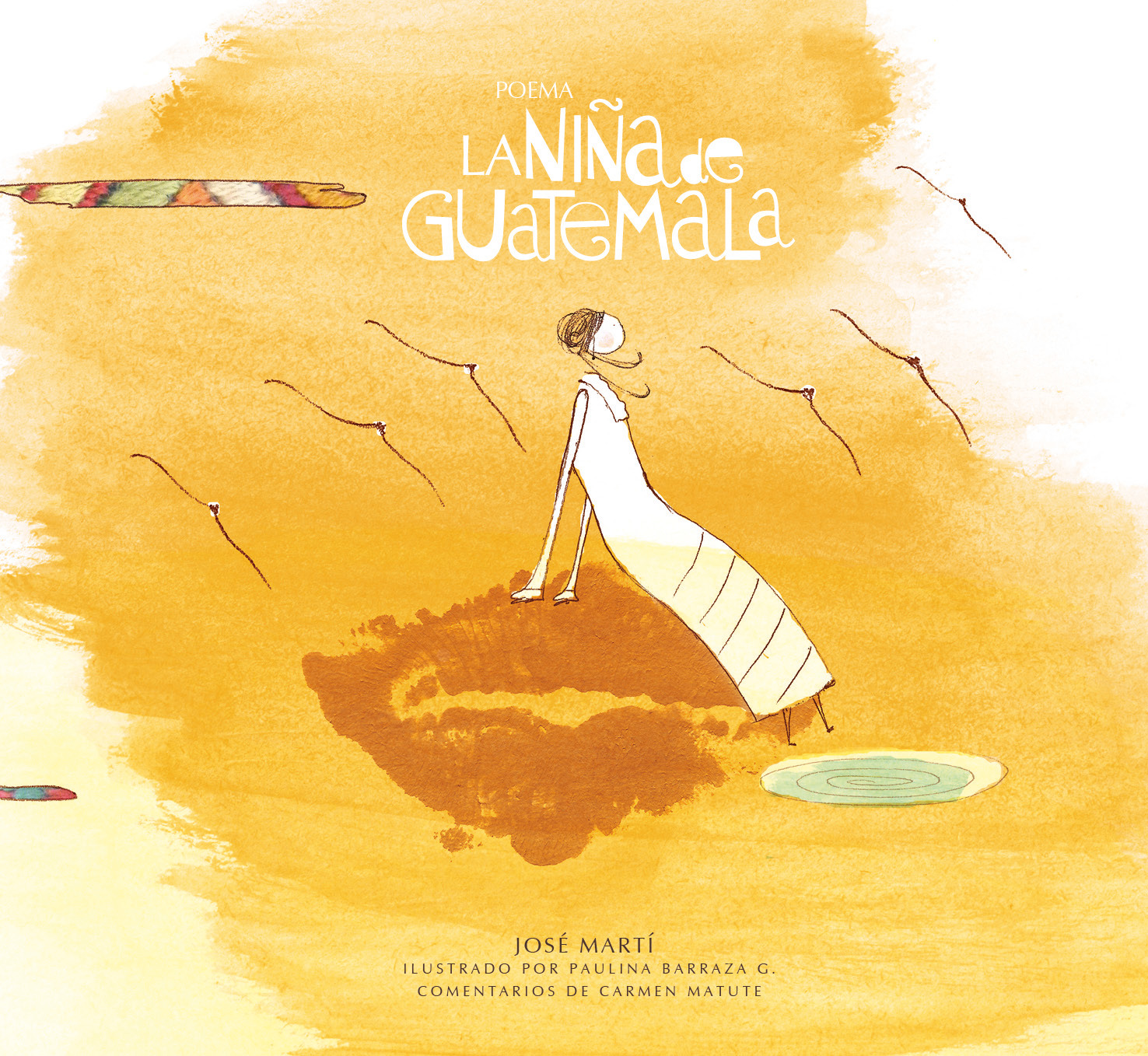 «La niña Guatemalteca», José Martí (Amanuense, 2013)